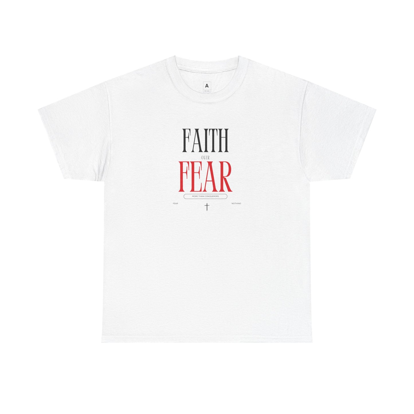 Unisex t-shirt ''FAITH OVER FEAR''